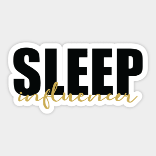 Sleep Influencer Sticker